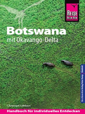 cover image of Reise Know-How Reiseführer Botswana mit Okavango-Delta